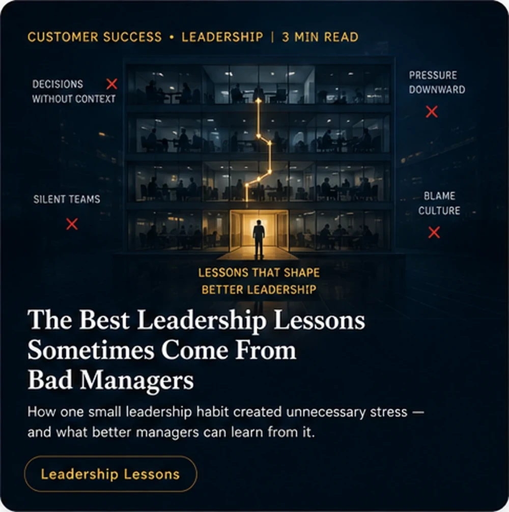 The Best Leadership Lessons Sometimes Come From Bad Managers — leadership article